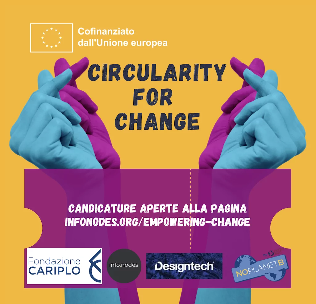 Circularity for Change, call for fashion and design students